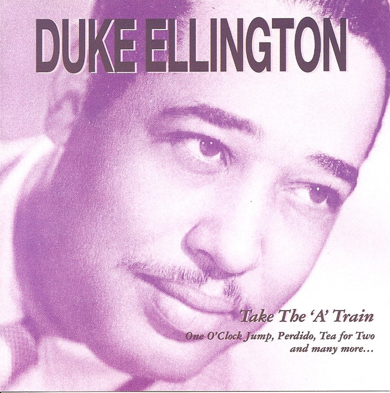 Duke Ellington - Take the 'a' Train (CD)