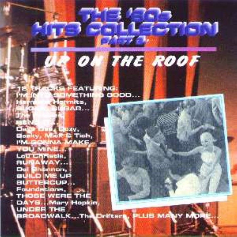 The 60s Hit Collection Vol.3: Up On the Roof (CD)