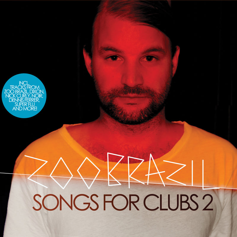 Zoo Brazil - Songs For Clubs 2 (CD)
