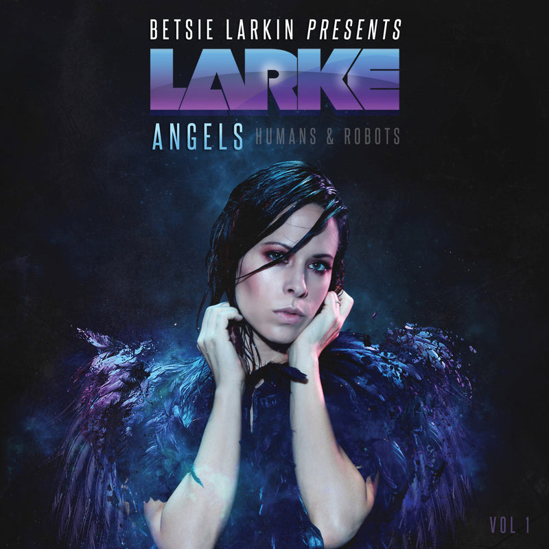 Betsie Larkin - Angels, Humans & Robots (CD)