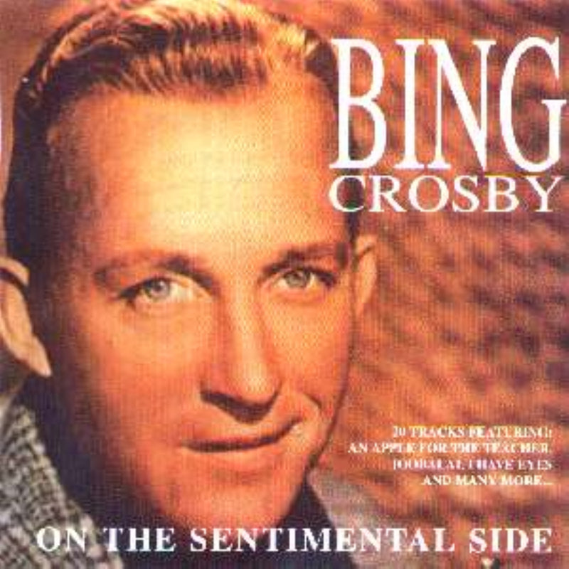 Bing Crosby - On the Sentimental Side (CD)