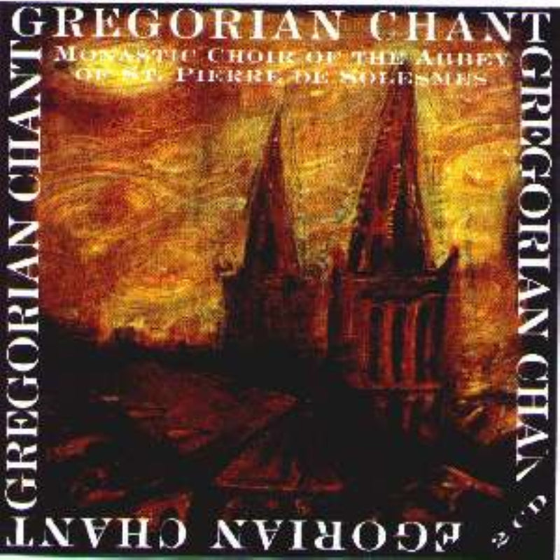 Monastic Choir of the Abbey of Saint Pierre de Solesmes - Gregorian Chant (CD)