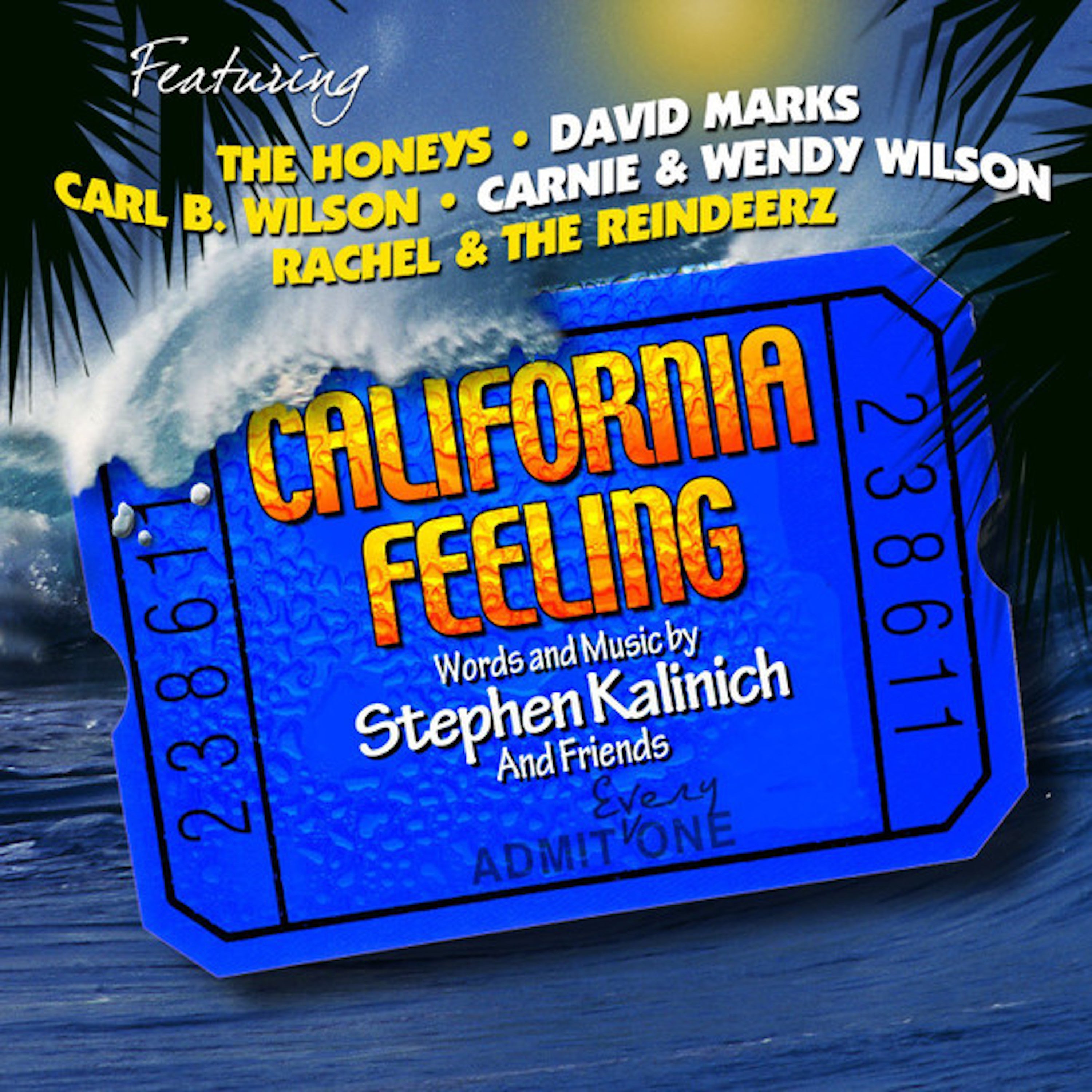 Stephen Kalinich & Friends - California Feeling (CD)