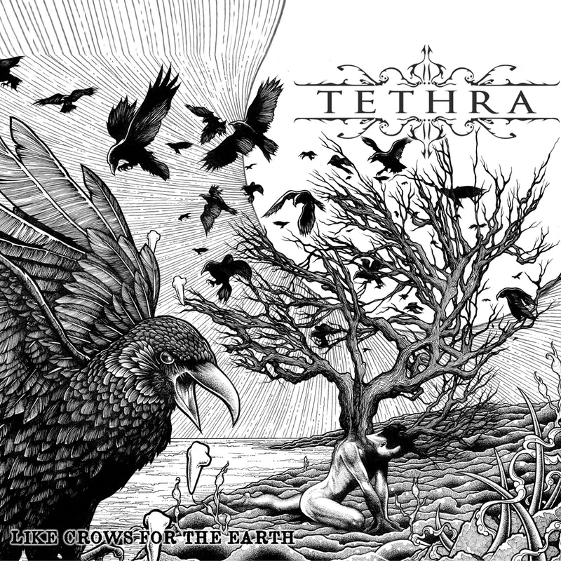 Tethra - Like Crows For The Earth (CD)
