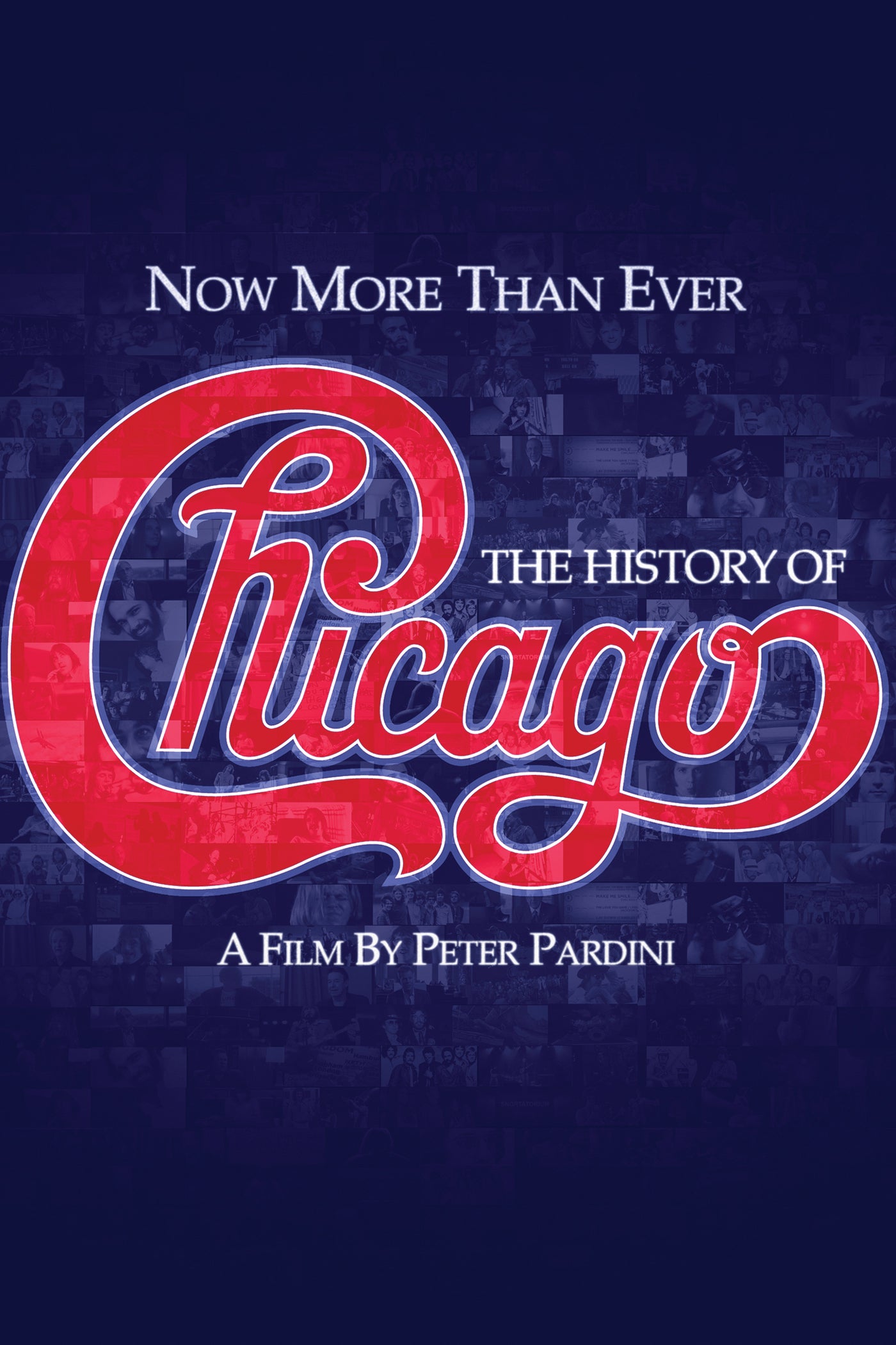 Chicago - Now More Than Ever: The History Of Chicago (DVD)