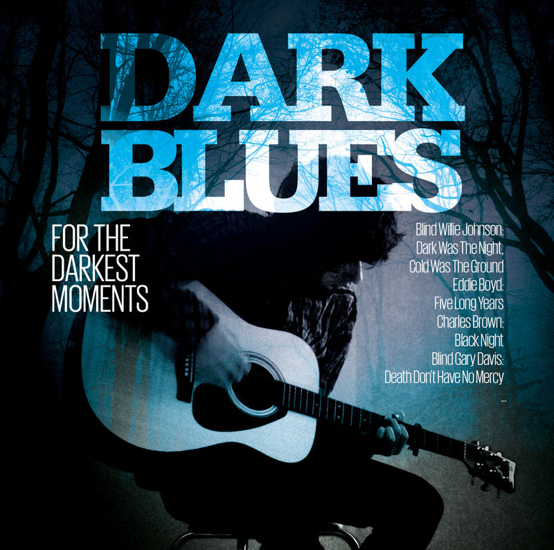 Dark Blues For The Darkest Moments (CD)