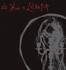 Le Vene Di Lucretia - Le Vene Di Lucretia (CD)