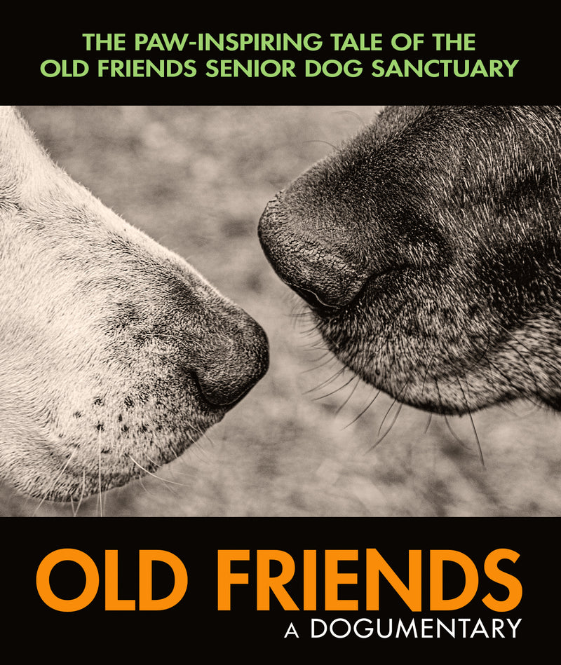 Old Friends: A Dogumentary (Blu-Ray/DVD)