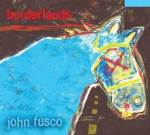 John Fusco - Borderlands (CD)