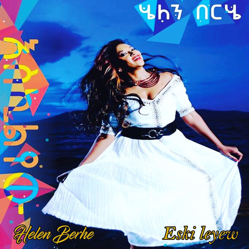 Helen Berhe - Eski Leyew (CD)