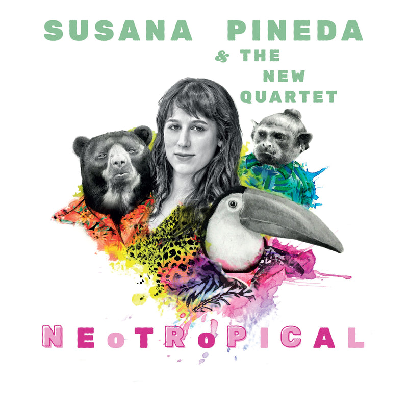 Susana Pineda & The New Quartet - Neotropical (CD)