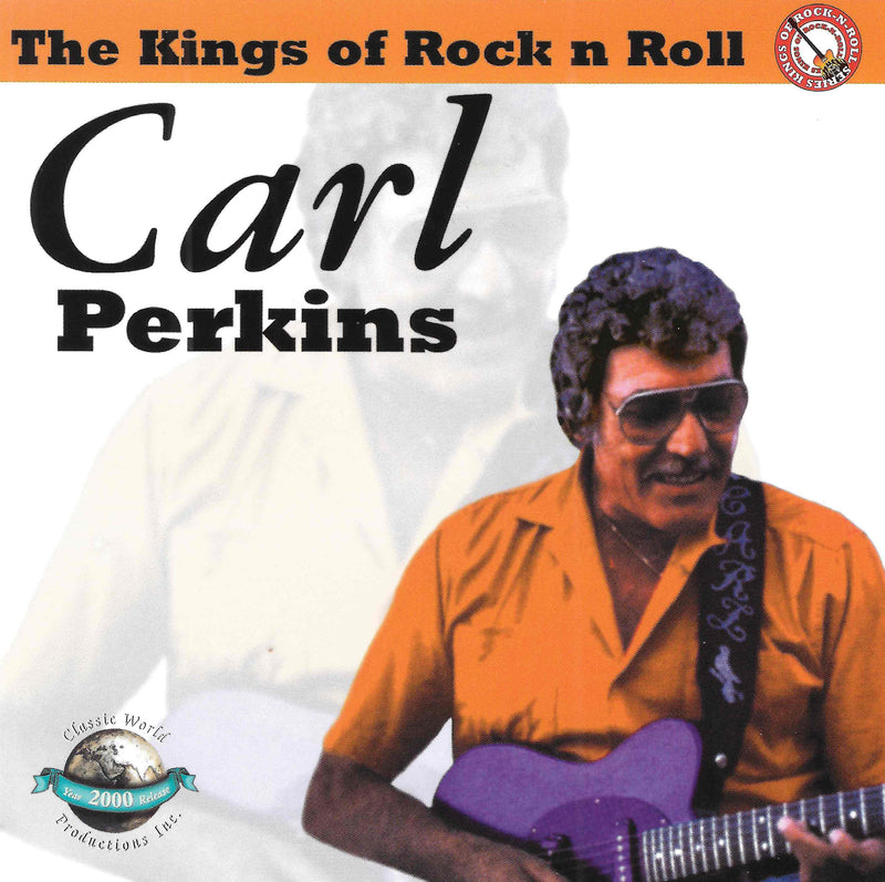 Carl Perkins - Kings Of Rock N Roll (CD)