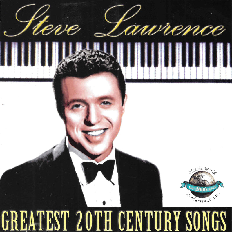 Steve Lawrence - Greatest 20th Century Songs (CD)
