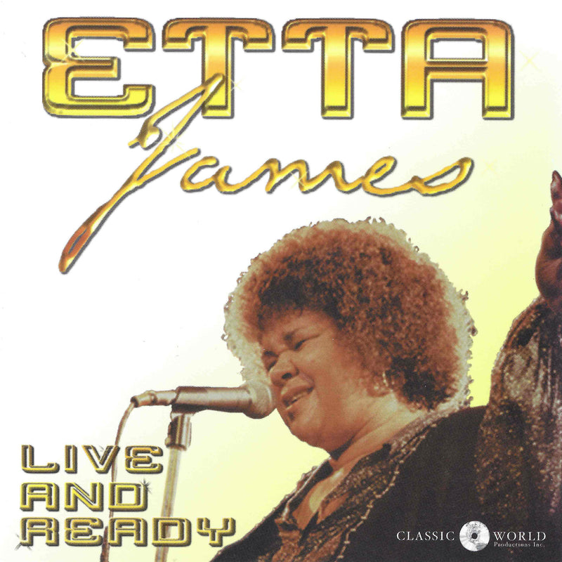 Etta James - Live And Ready (CD)