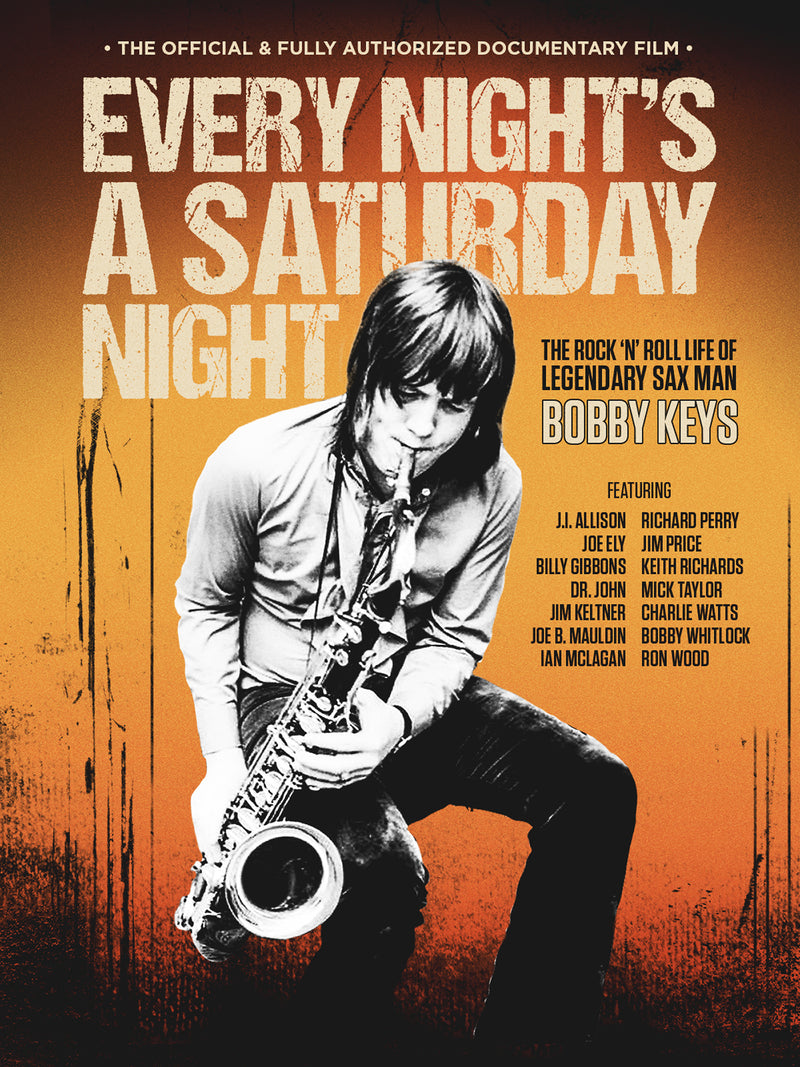 Bobby Keys - Every Night's A Saturday Night: The Bobby Keys Story (DVD)