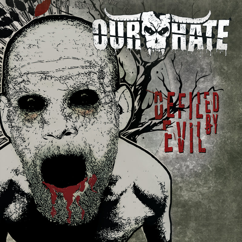 Our Hate - Defiled By Evil (CD)