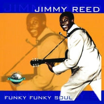 Jimmy Reed - Funky Funky Soul (CD)