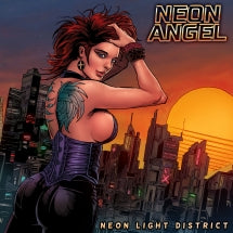 Neon Angel - Neon Light District (CD)