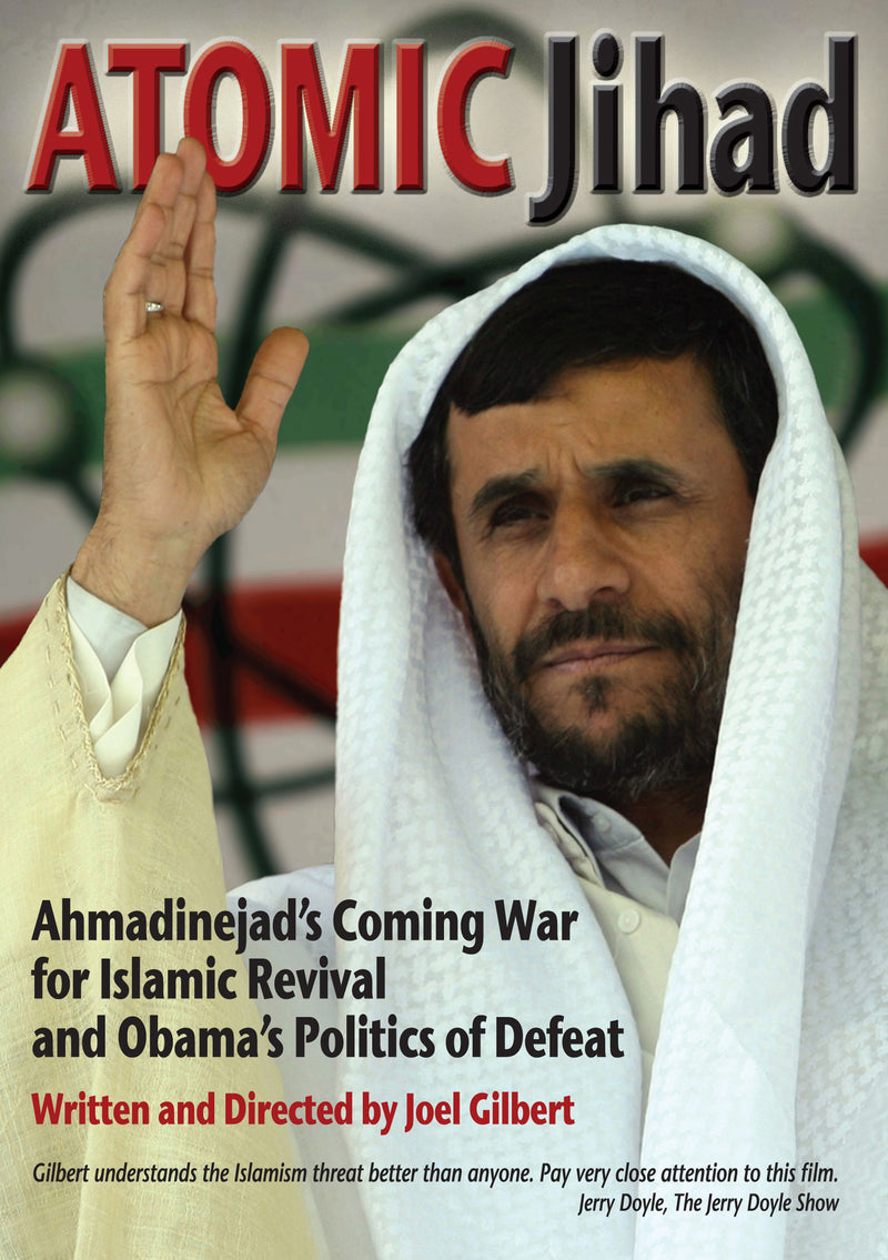 Atomic Jihad: Ahmadinejad's Coming War For Islamic Revival And Obama's Politics (DVD)
