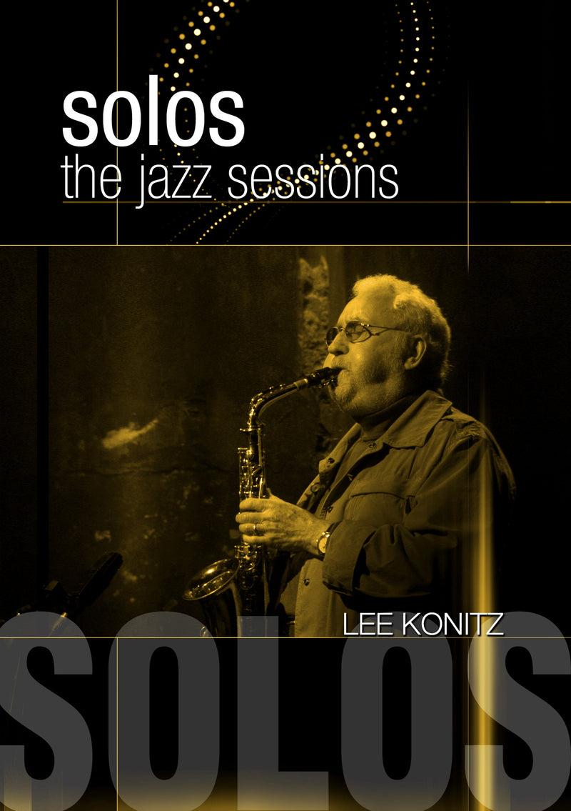 Lee Konitz - Solos: The Jazz Sessions (DVD)