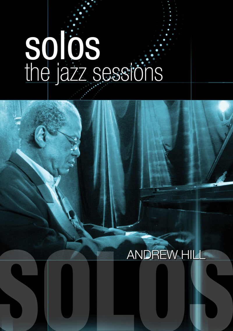 Andrew Hill - Solos: The Jazz Sessions (DVD)