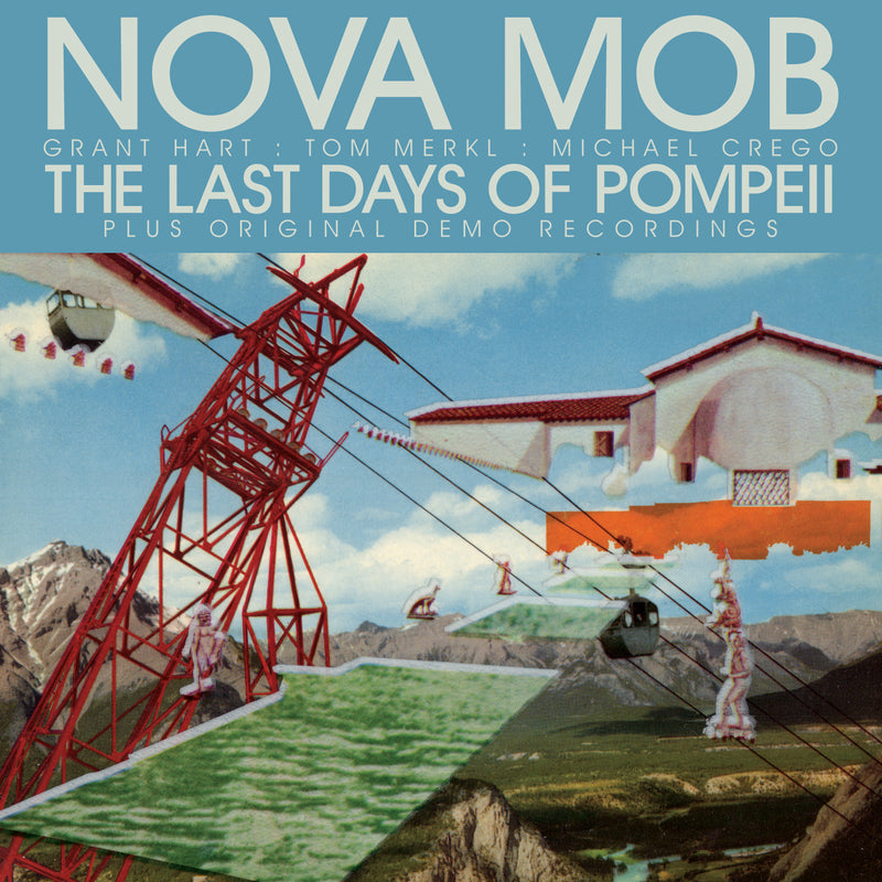 Nova Mob - The Last Days Of Pompeii Special Edition (CD)