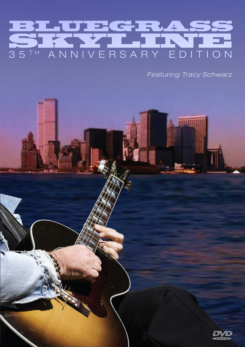 Bluegrass Skyline: 35th Anniversary Edition (DVD)