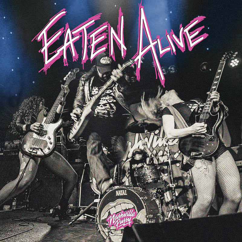 Nashville Pussy - Eaten Alive (LP)