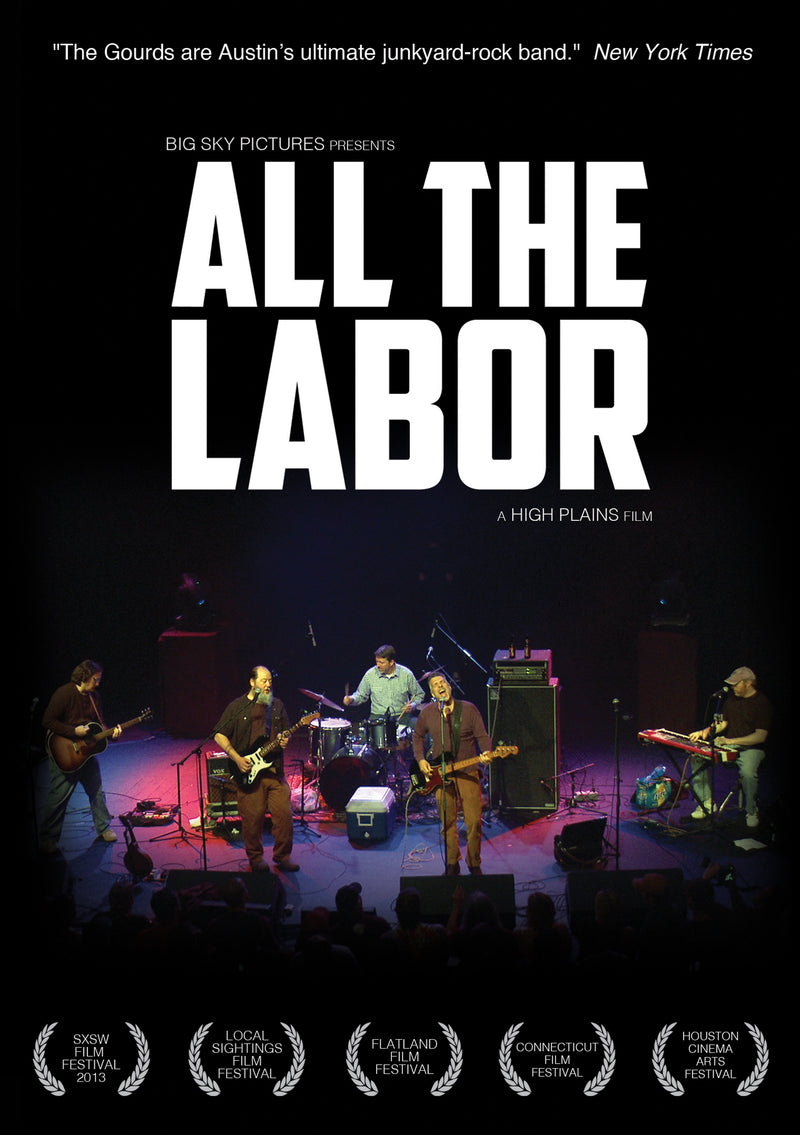 The Gourds - All The Labor: The Story Of The Gourds (DVD)