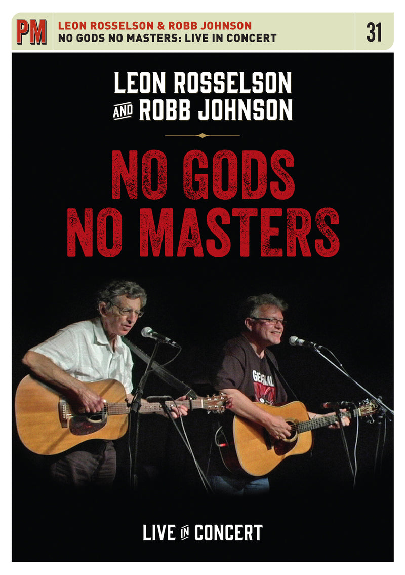 Leon Rosselson & Robb Johnson - No Gods No Masters: Live In Concert (DVD)
