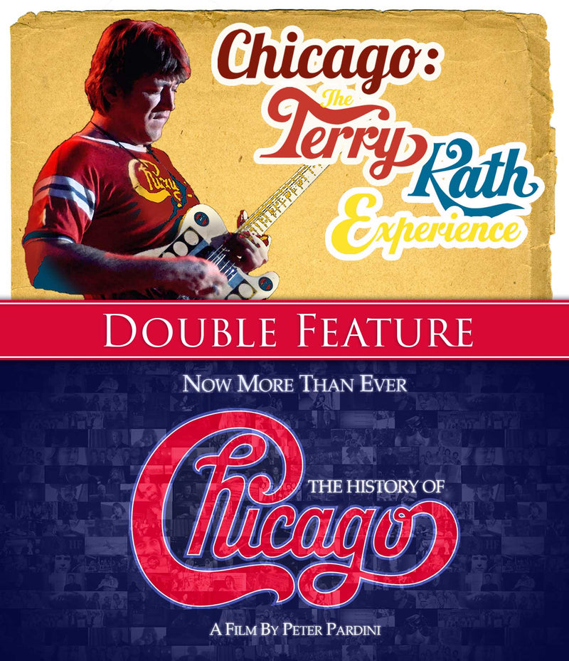 Chicago - Double Feature: Now More Than Ever: History Of/The Terry Kath Experience (Blu-ray)