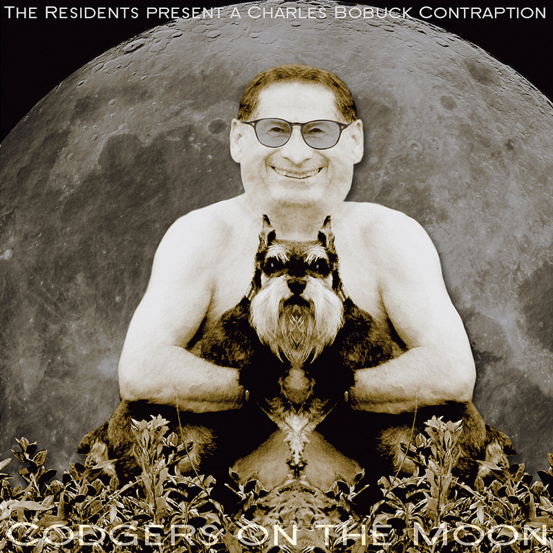 Charles Bobuck - The Residents Present: Codgers On The Moon (CD)
