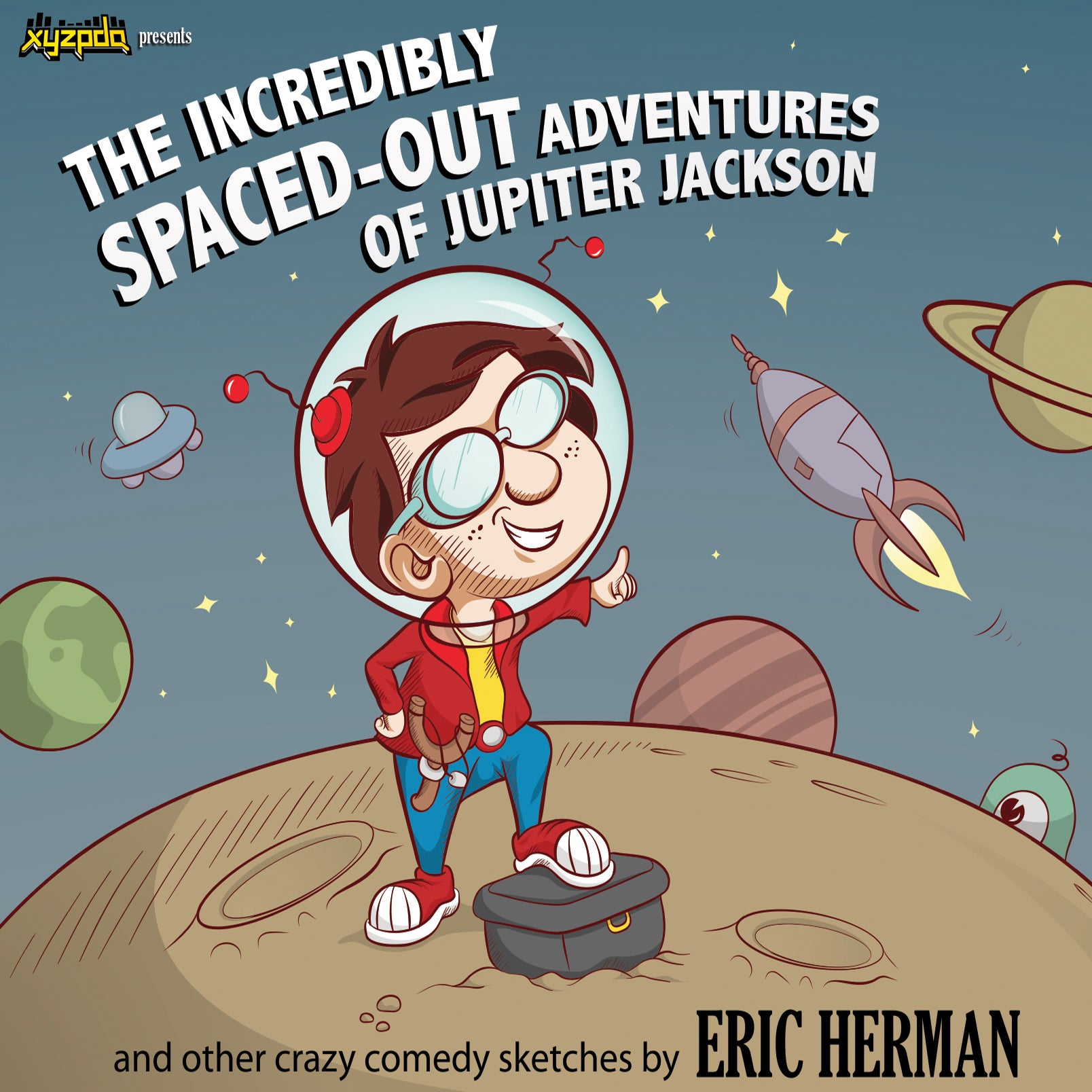 Eric Herman - The Incredibly Spaced-out Adventures Of Jupiter Jackson (CD)