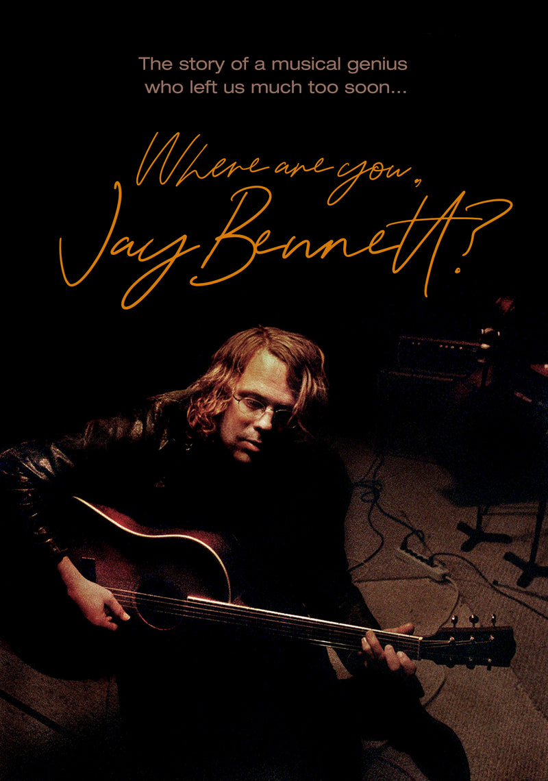 Where Are You, Jay Bennett? (Blu-Ray/DVD)