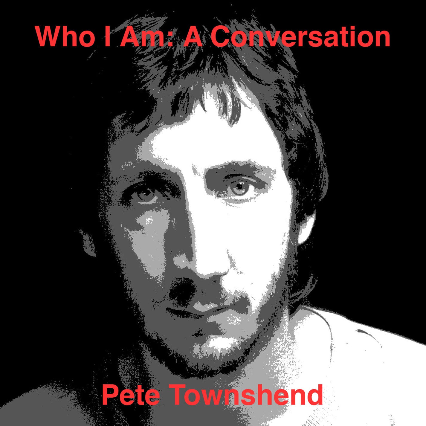 Pete Townshend - Who Am I: A Conversation (CD)