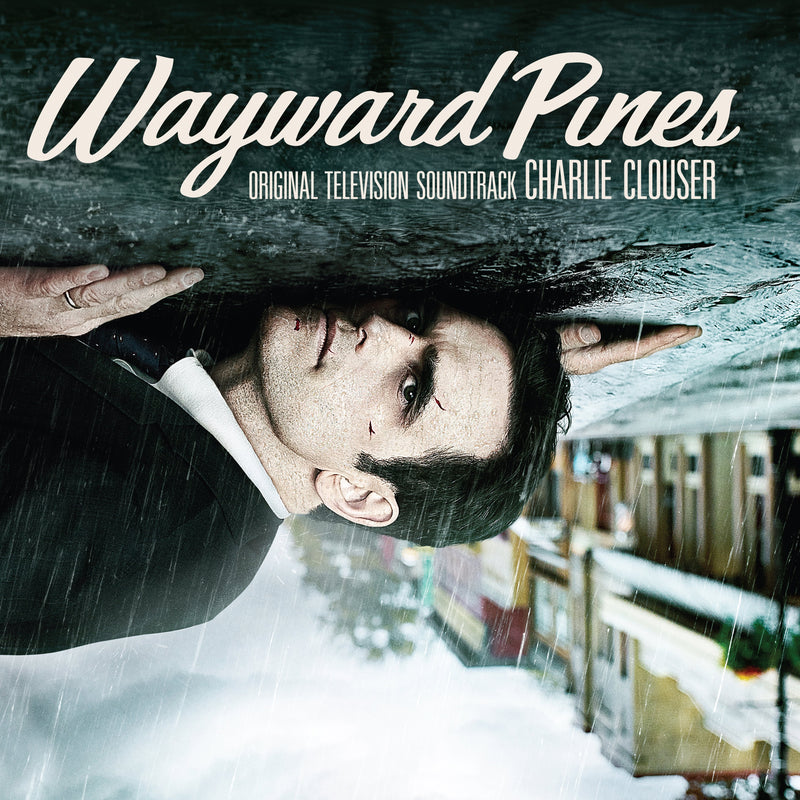 Charlie Clouser - Wayward Pines (Original Television Soundtrack) (LP)