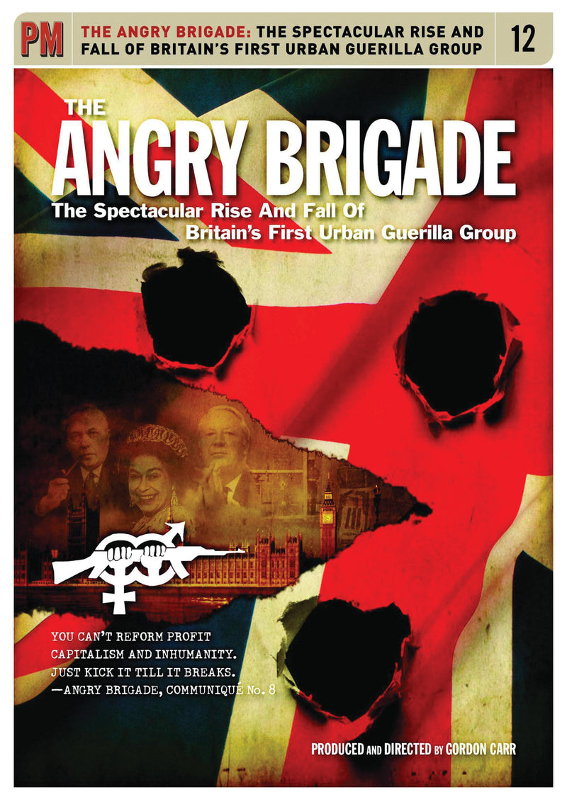 Angry Brigade: The Spectacular Rise And Fall Of Britain's First Urban Guerilla Group (DVD)