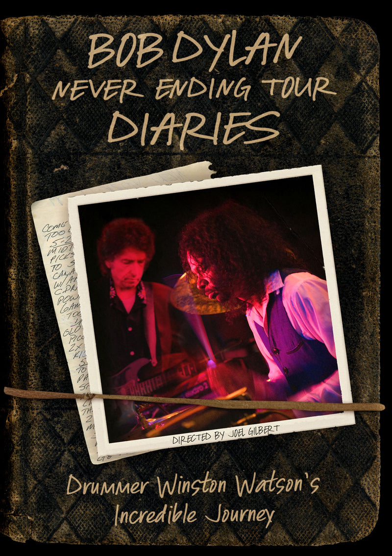 Bob Dylan - Never Ending Tour Diaries: Drummer Winston Watson's Incredible Journey (DVD)
