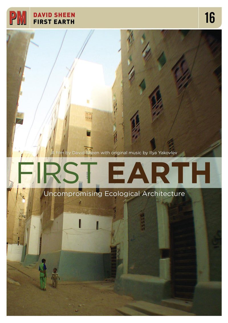 David Sheen - First Earth: Uncompromising Ecological Architecture (DVD)