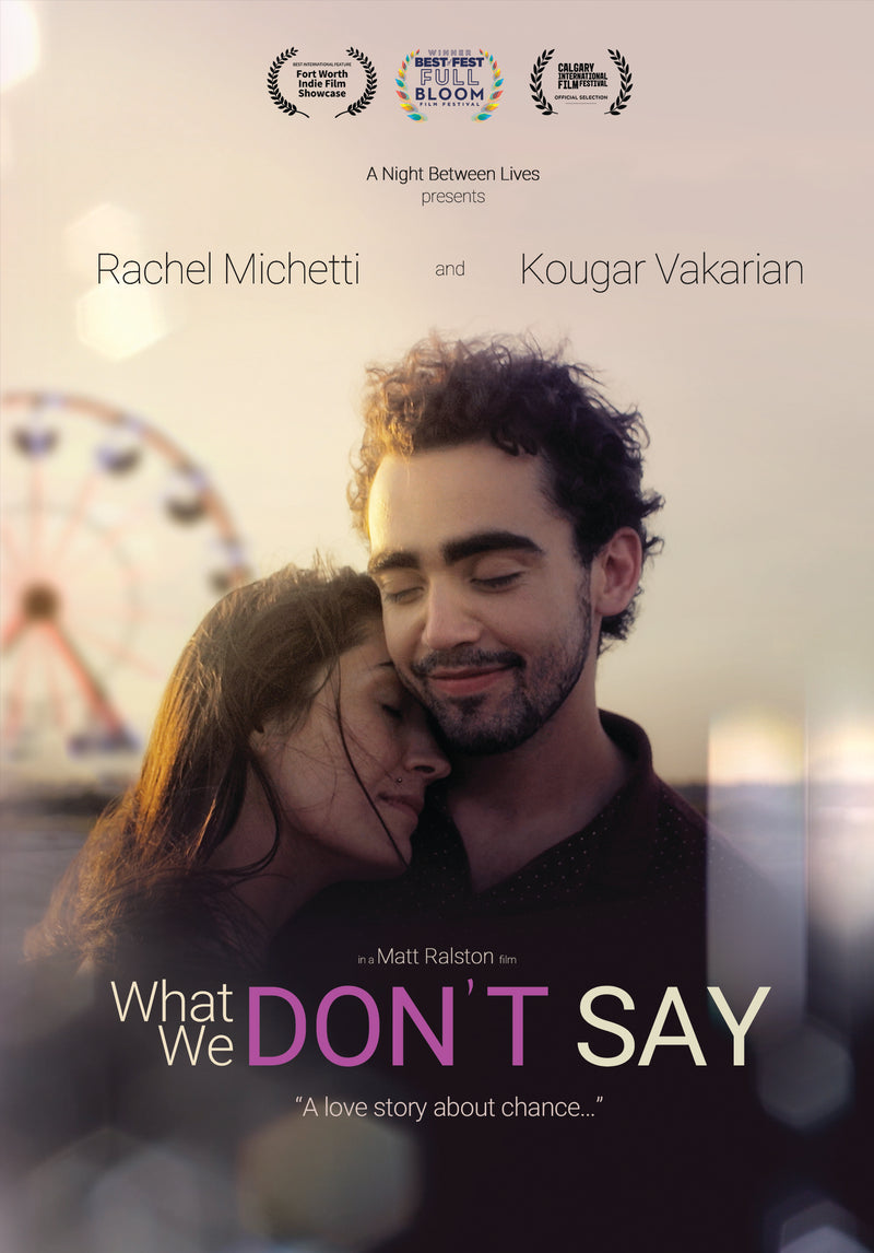 What We Don't Say (DVD)