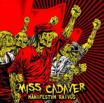 Miss Cadaver - Mänifestvm Raivus (CD)