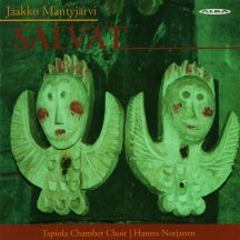 Tapiola Chamber Choir - Mantyjarvi: Salvat 1701 (CD)