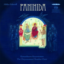 Krysostomos Chamber Choir - Sidoroff: Panihida (the Chrysostomos Chamber Choir) (CD)