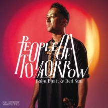Baju Bhatt & Red Sun - People Of Tomorrow (CD)