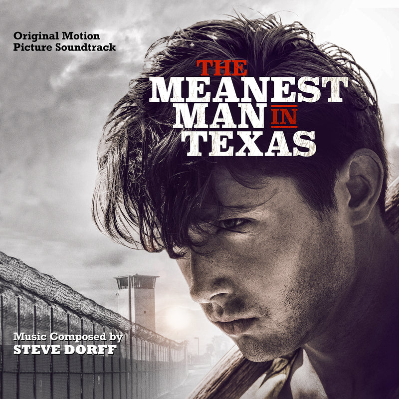 Steve Dorff - The Meanest Man In Texas: Original Motion Picture Soundtrack (CD)