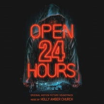 Holly Amber Church - Open 24 Hours: Original Motion Picture Soundtrack (CD)