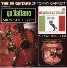 Tommy Garrett - Go Italiano & Midnight Lovers (CD)