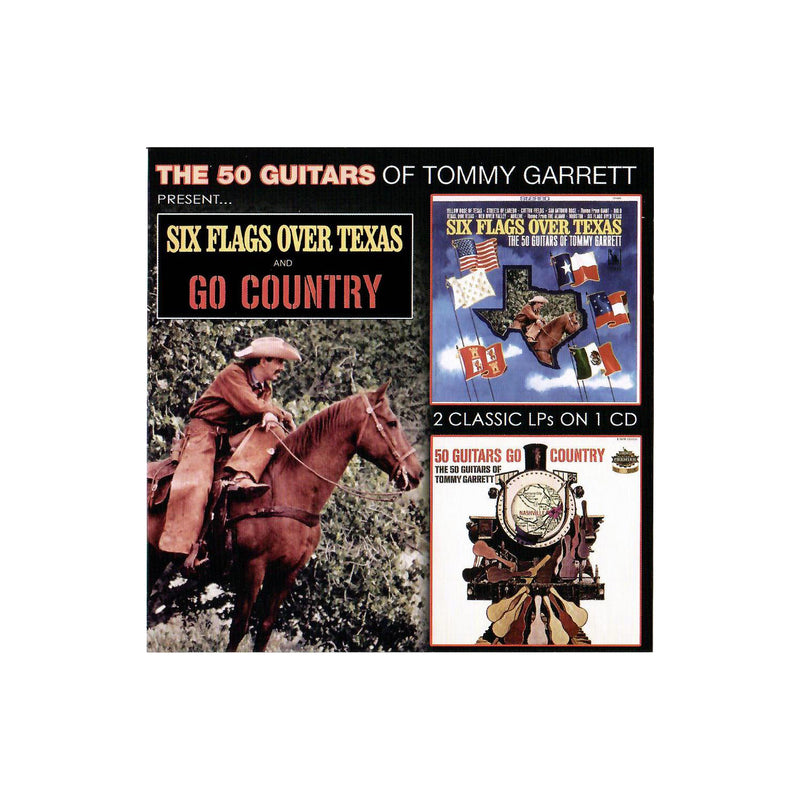 Tommy Garrett - Six Flags Over Texas & 50 Guitars Go Country (CD)