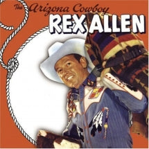 Rex Allen - The Arizona Cowboy (CD)