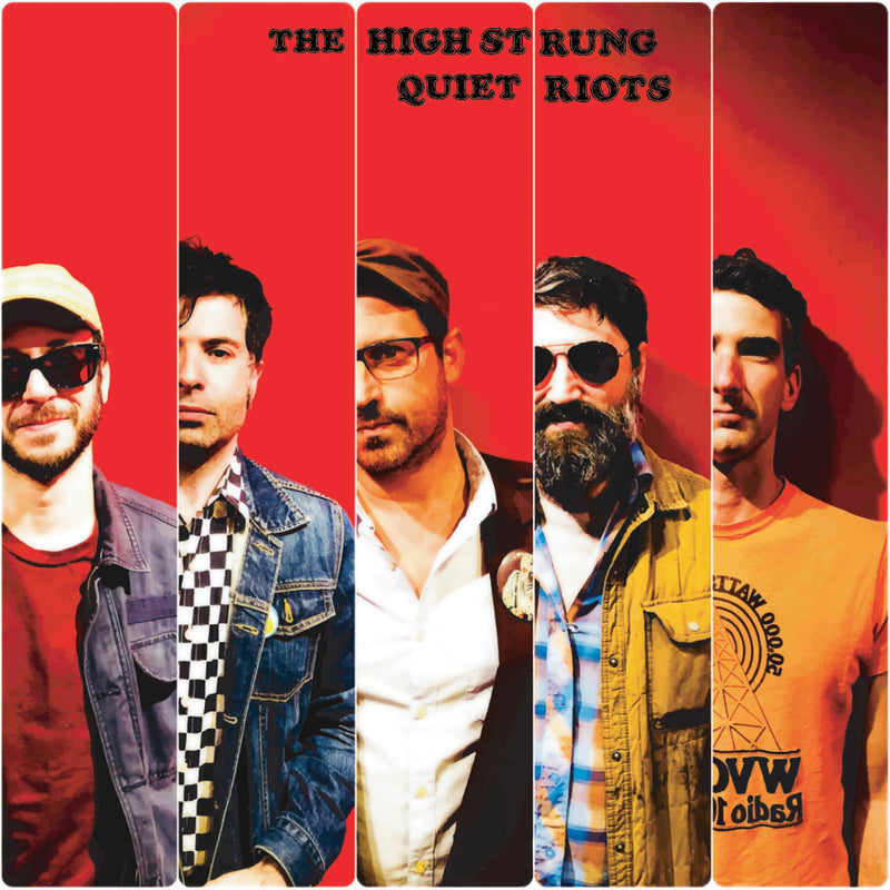 The High Strung - Quiet Riots (LP)